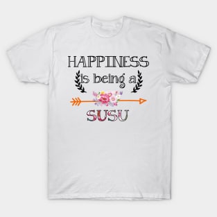 Happiness is being Susu floral gift T-Shirt